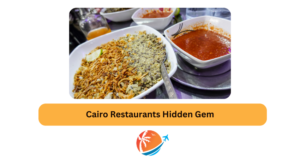 Cairo Restaurants Hidden Gem
